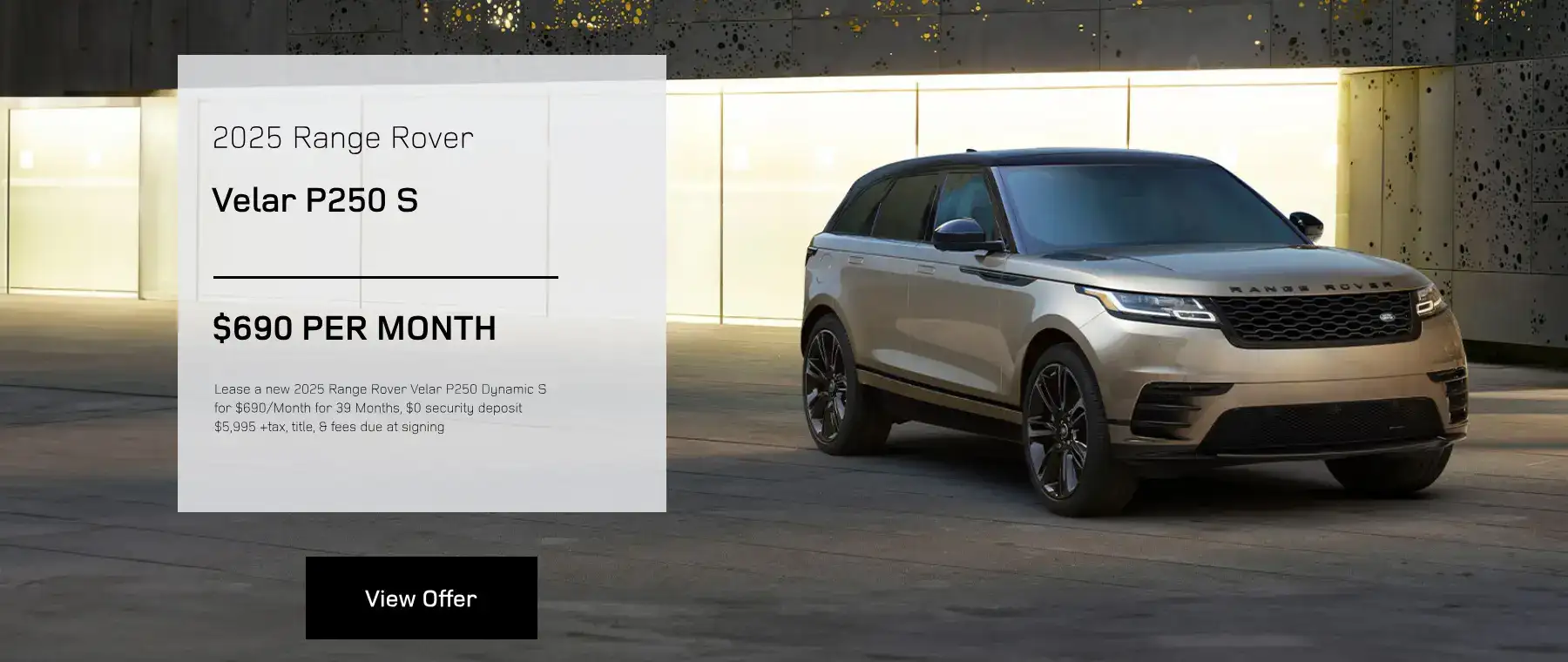 April 2025 Velar Lease