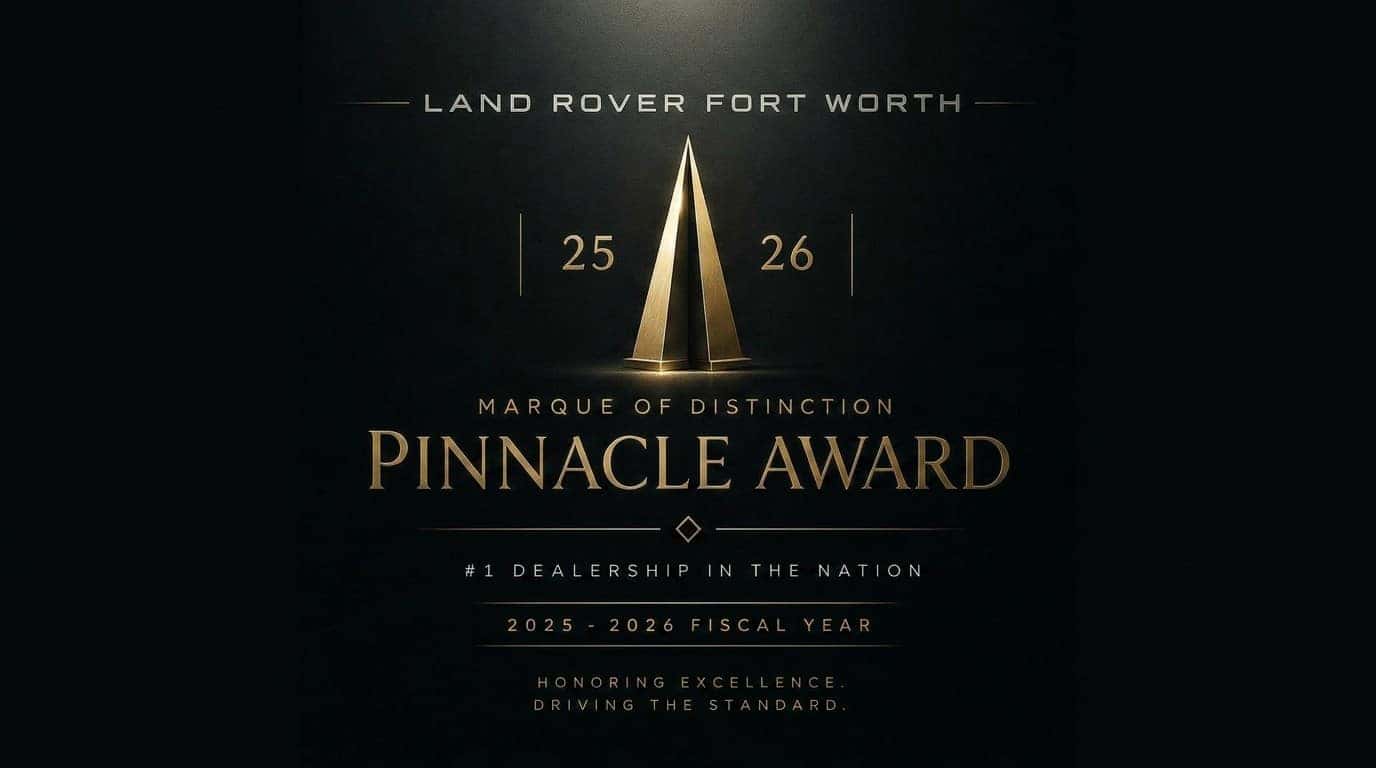 Land Rover Fort Worth Pinnacle Award