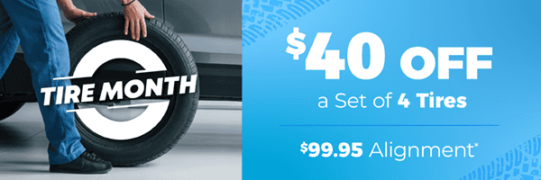 $40 OFF SET / $99.95 alignment*