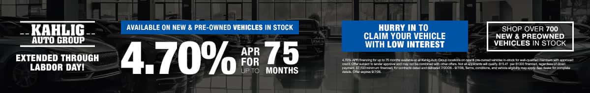 Kahlig Auto Group Special August Finance Rate - 4.7% APR for 75 months