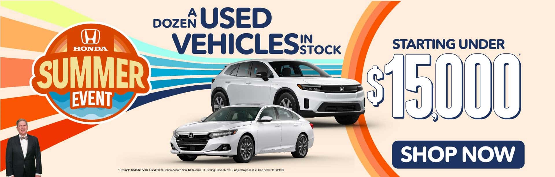 A Dozen Used Vehicles in Stock Starting under $15,000*