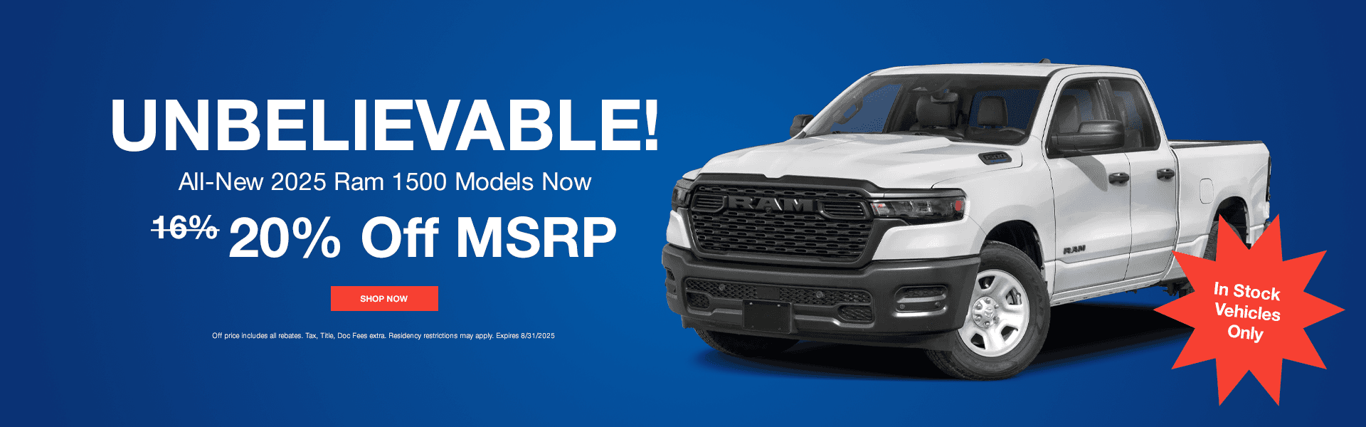 All-New 2025 Ram 1500 Models Now 16% 20% Off MSRP In Stock Vehicles Only