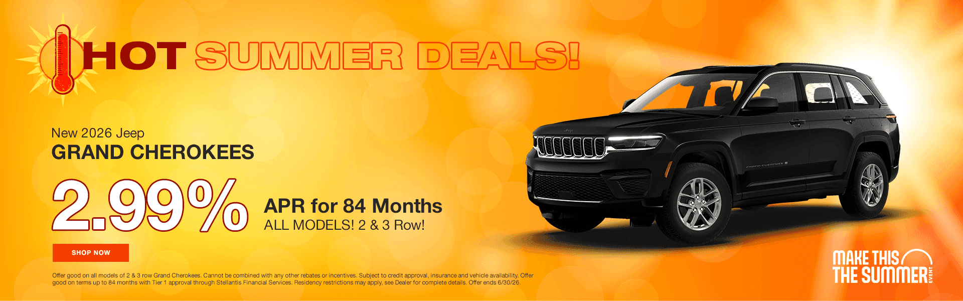 HOT SUMMER DEALS! New 2026 Jeep Grand Cherokees 2.99% APR for 84 Months ALL MODELS! 2 & 3 Row!