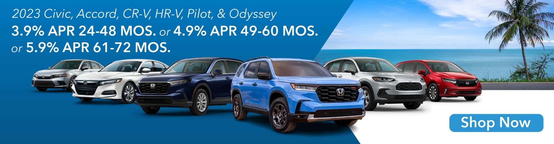 3.9% APR 24-48 MOS. or 4.9% APR 49-60 MOS. or 5.9% APR 61-72 MOS.