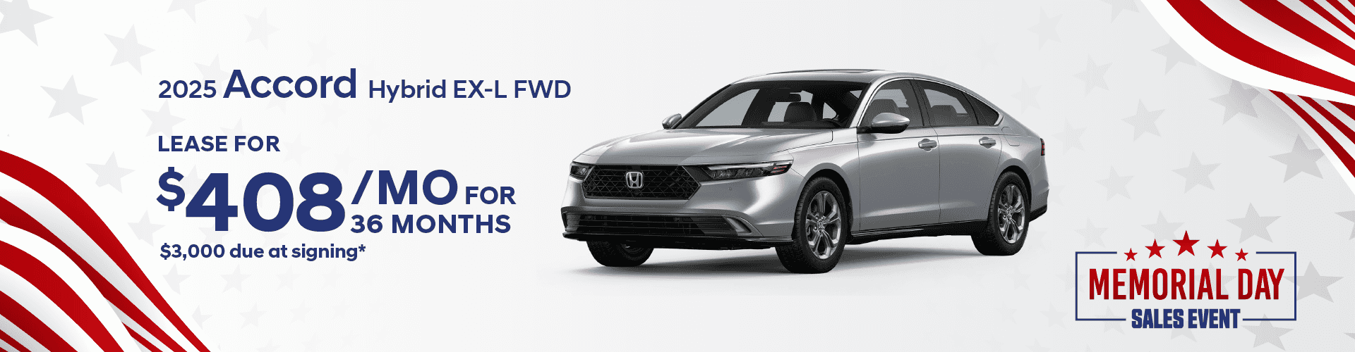 2025 Accord Hybrid EXL FWD: Lease for $408 per month for 36 months with $3,000 due at signing -