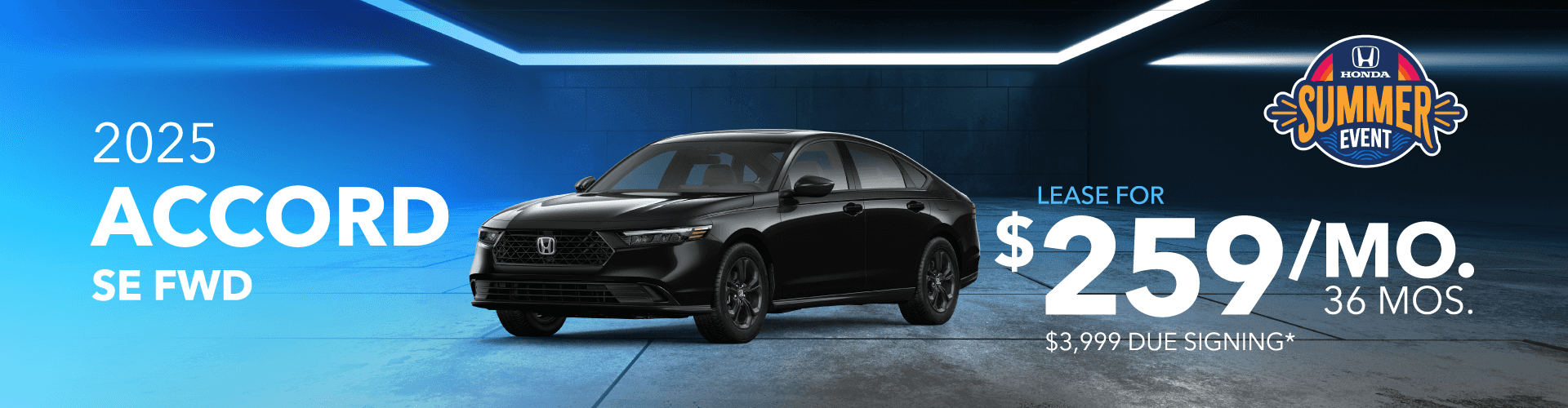 2025 ACCORD SE FWD: Lease for $259 per month for 36 months with $3,999 due at signing