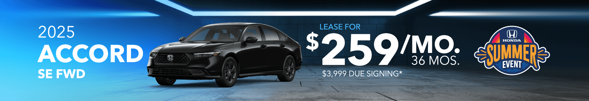 2025 ACCORD SE FWD: Lease for $259 per month for 36 months with $3,999 due at signing