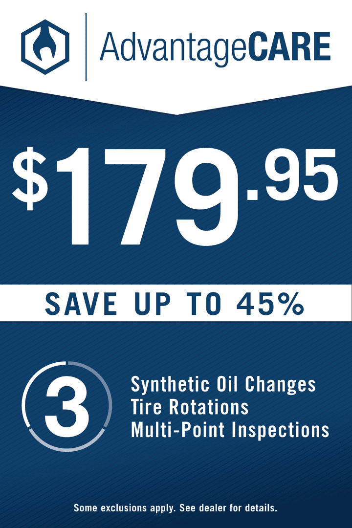 AdvantageCare: $179.95. Save up to 45% on 3 synthetic oil changes, tire rotations and multi-point inspections