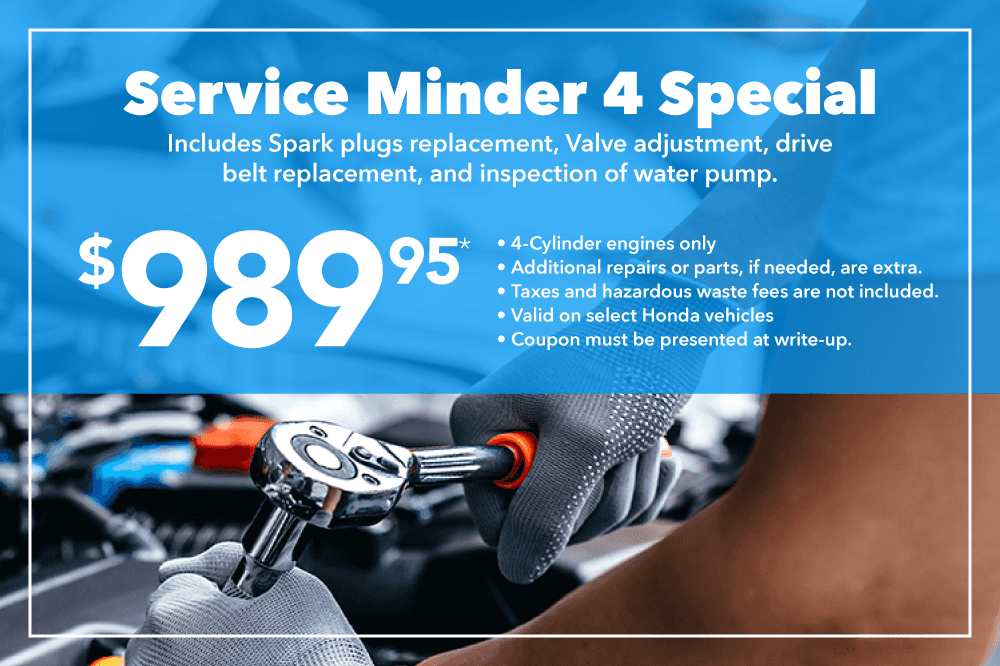 $989.95 Service Minder 4 Special Includes Spark plugs replacement, Valve adjustment, drive belt replacement, and inspection of water pump