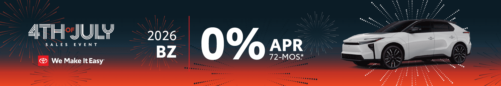 2026 BZ | 0% APR | 72 Months