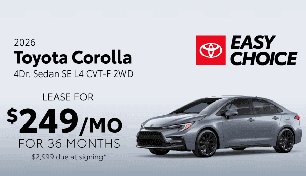 Lease a new 2026 Toyota Corolla for $249/month for 36 Months