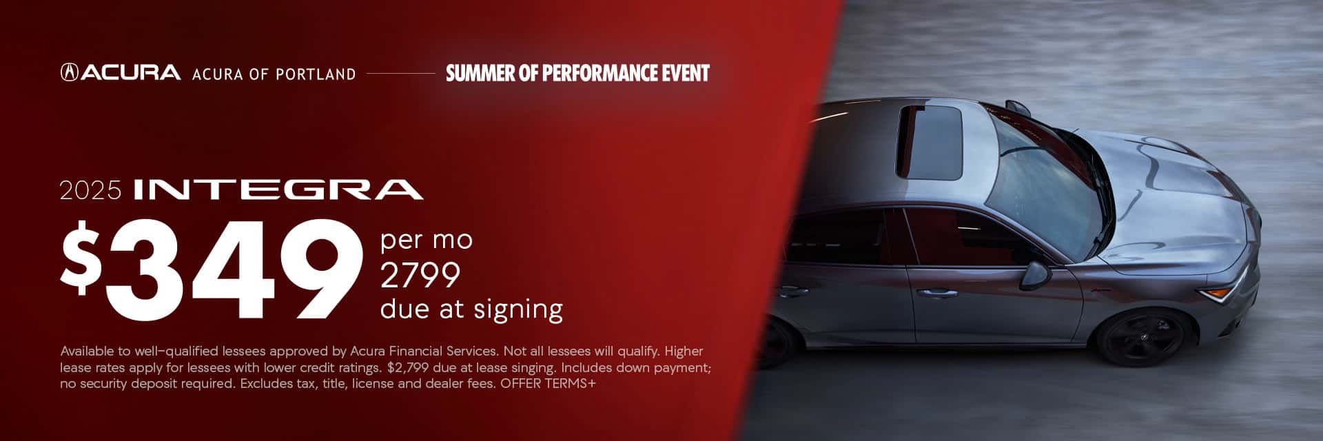 Dealer Lease Special: $349 Month $2799 Due at Signing