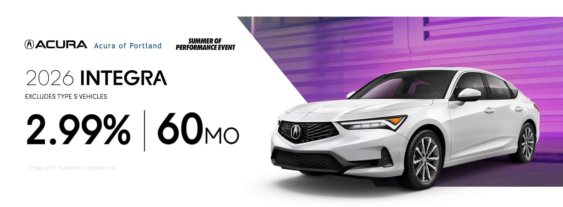 2026 Integra vehicles (excludes Type S vehicles) 2.99% up to 60 months Special APR offer