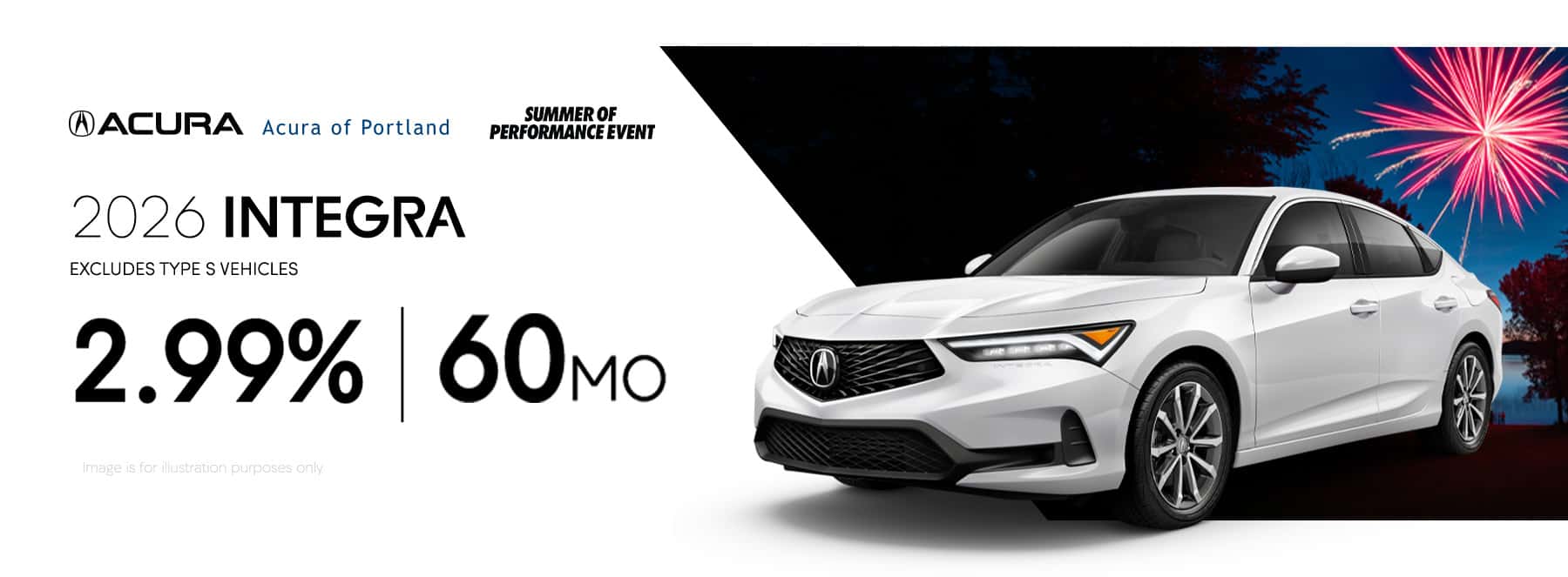 2026 Integra vehicles (excludes Type S vehicles) 2.99% up to 60 months Special APR offer