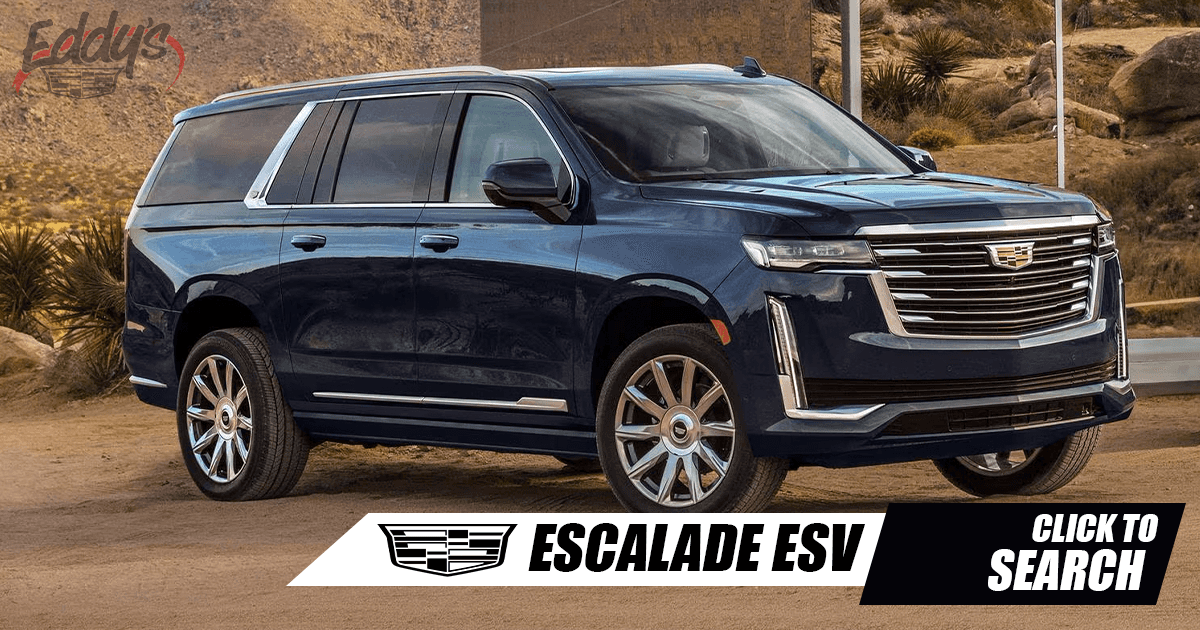 Escalade ESV Eddy's Chevrolet Cadillac