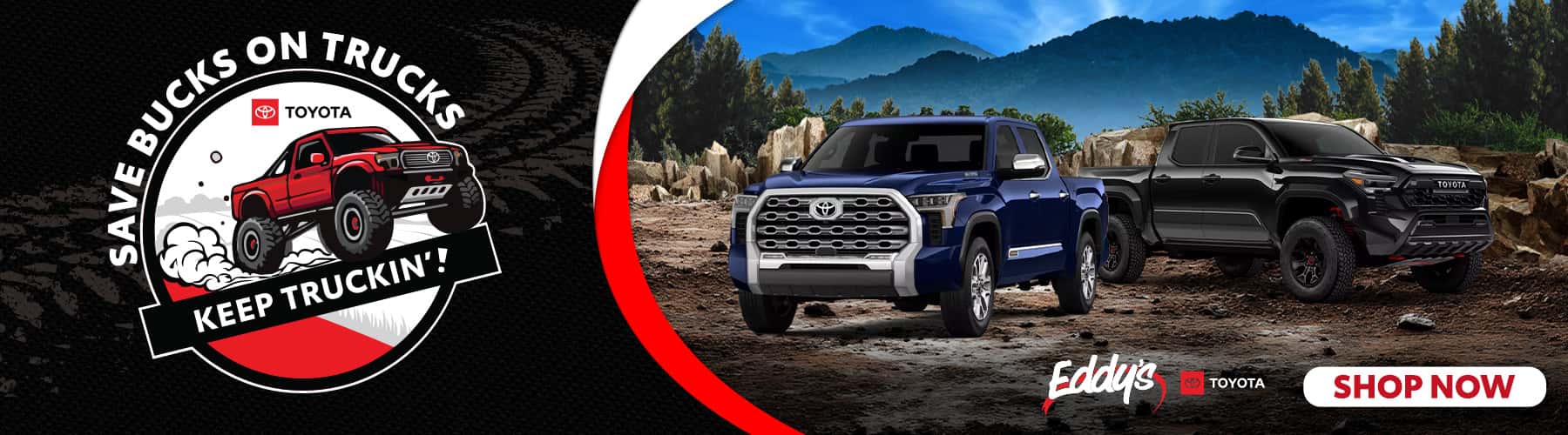 Eddys_Everything_Desktop_1800x500_Save_Bucks_On_Trucks_10-26update