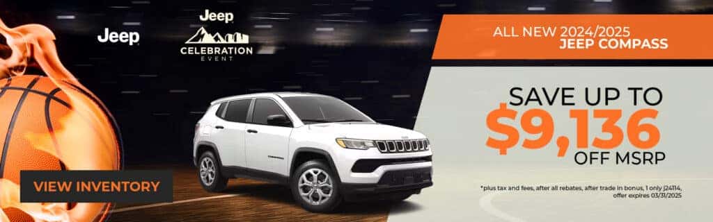 SAVE UP TO $9,136 OFF MSRP 2024/2025 JEEP COMPASS