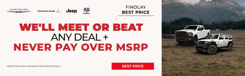 We'll Meet or Beat Any Deal + Never Pay over MSRP