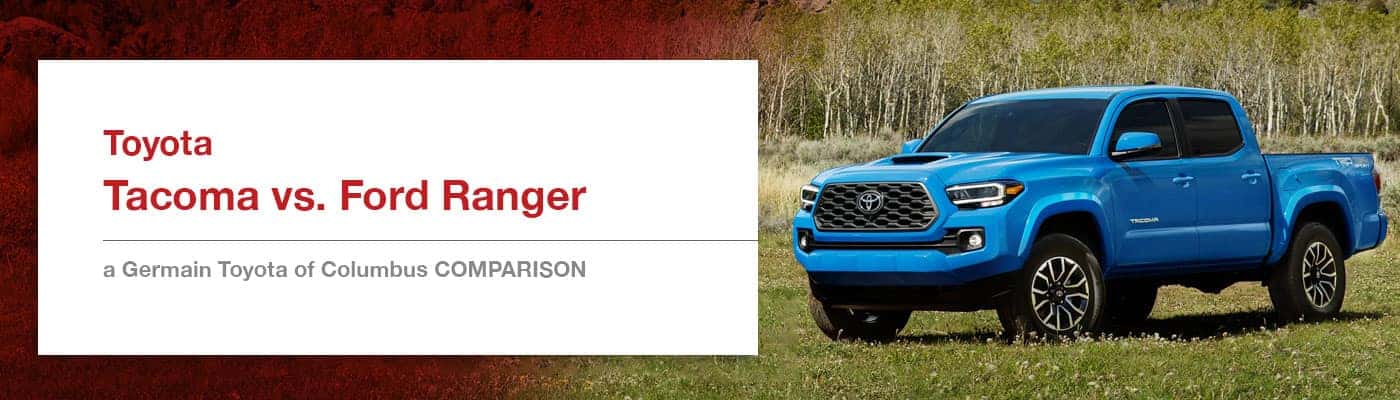 Toyota Tacoma vs Ford Ranger at Germain Toyota of Columbus