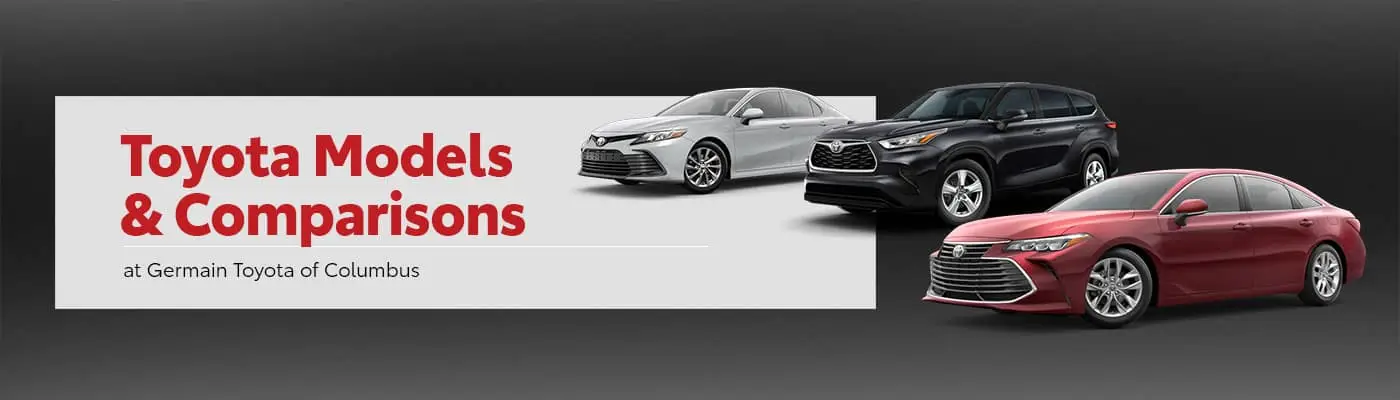 Toyota Model Research & Comparison Guides - Germain Toyota