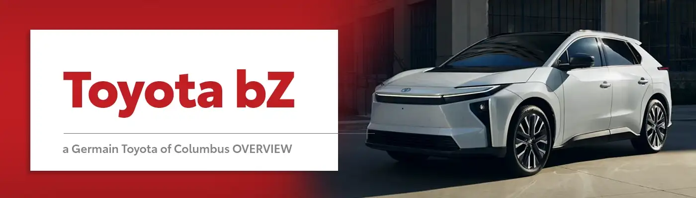 Toyota bZ Model Overview at Germain Toyota of Columbus