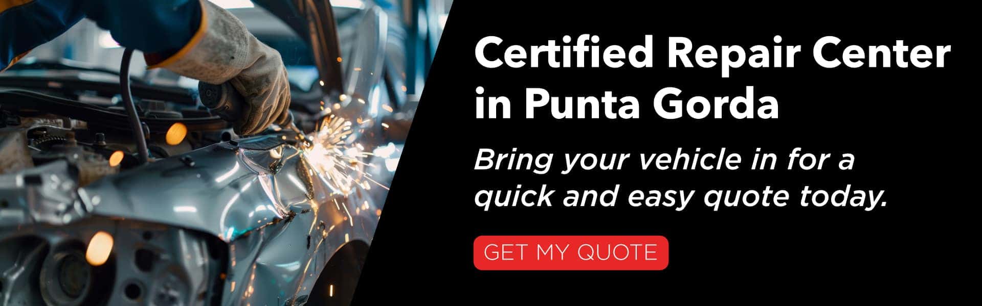 Punta Gorda's Certified Repair Center - Get Quote Today