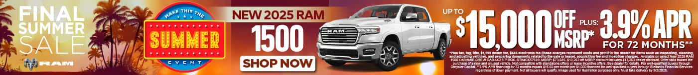 New 2025 Ram 1500 Up to $15,000 Off MSRP* PLUS 3.9% APR for 72 Months**