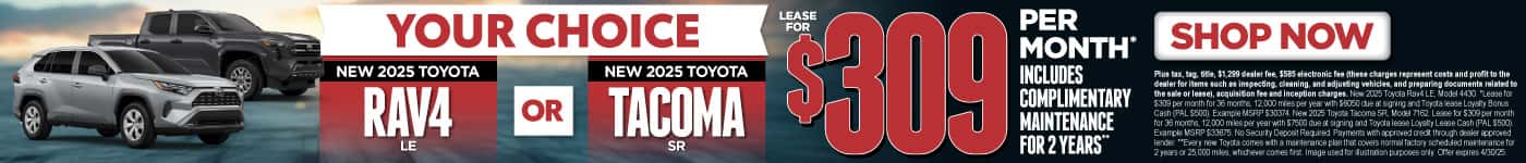 2025 Rav4 LE or 2025 Tacoma SR 