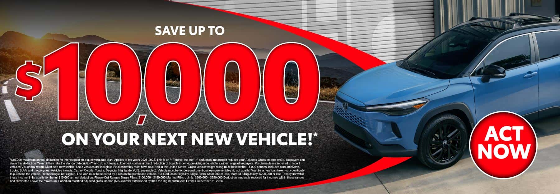 Up to $10,000 Savings on New Vehicle Interest