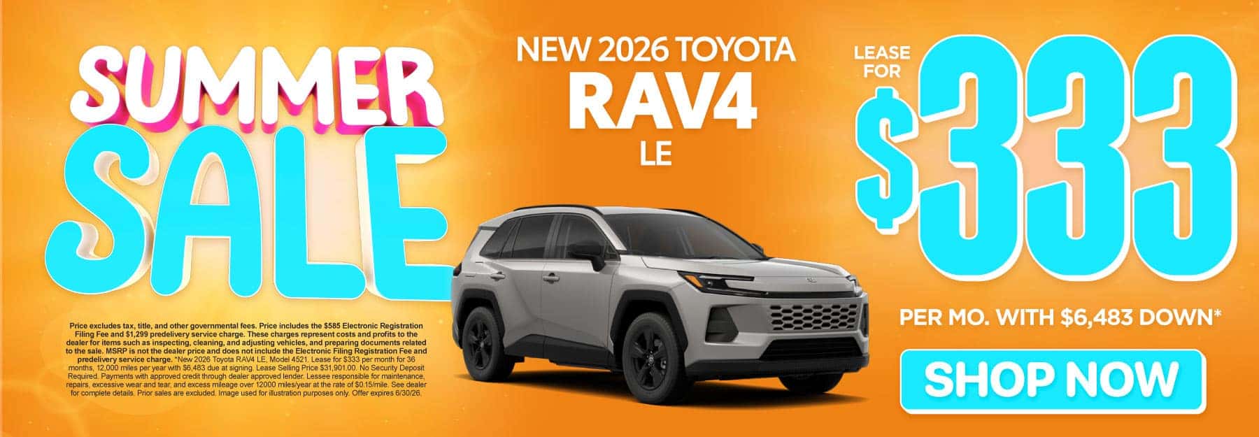 2026 Toyota Rav4 LE Lease for $333 Per month with $6,483 down*
