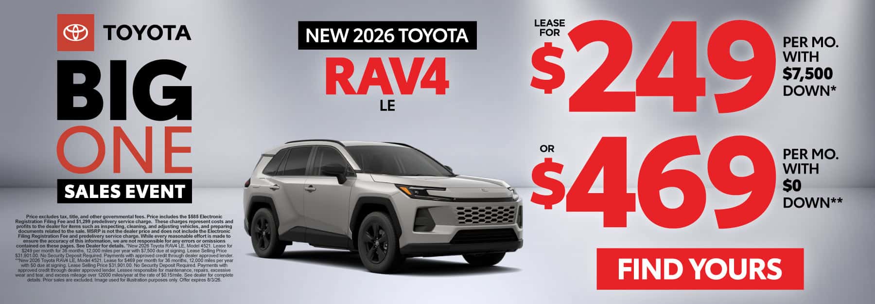 2026 Toyota Rav4 LE Lease for $249 Per month with $7,500 down* OR $469 with $0 Down**