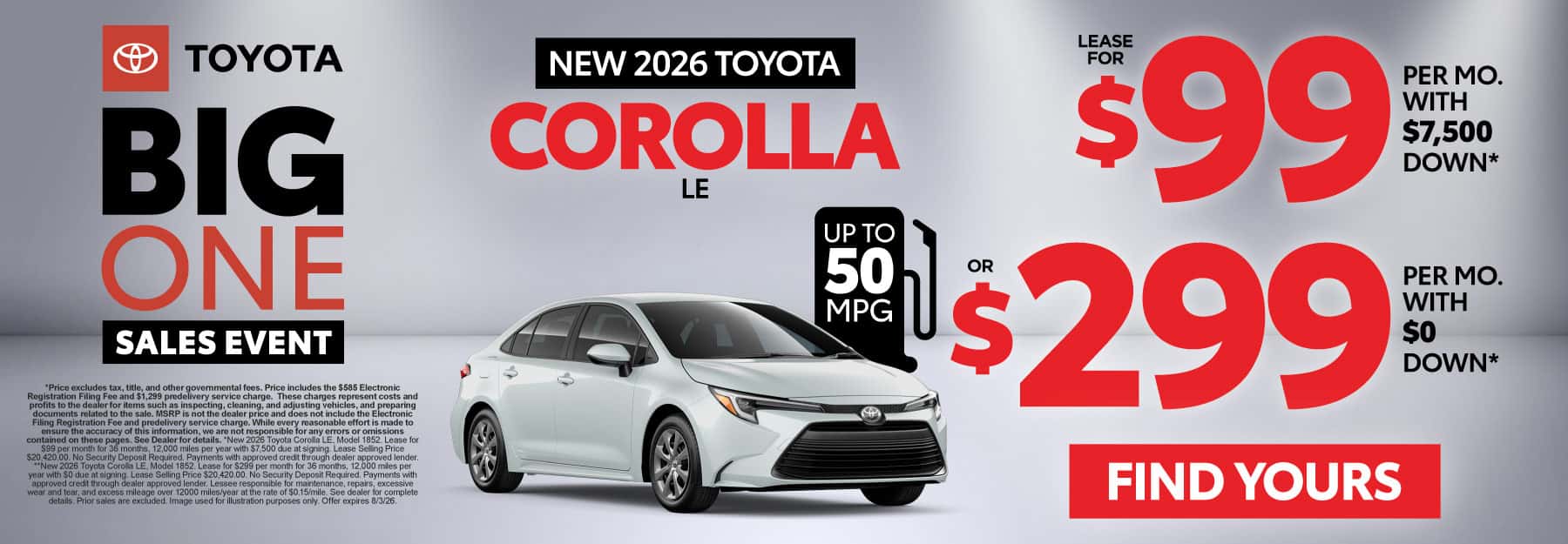 2026 Toyota Corolla LE Lease for $99 Per month with $7,500 down* OR $299 with $0 Down**