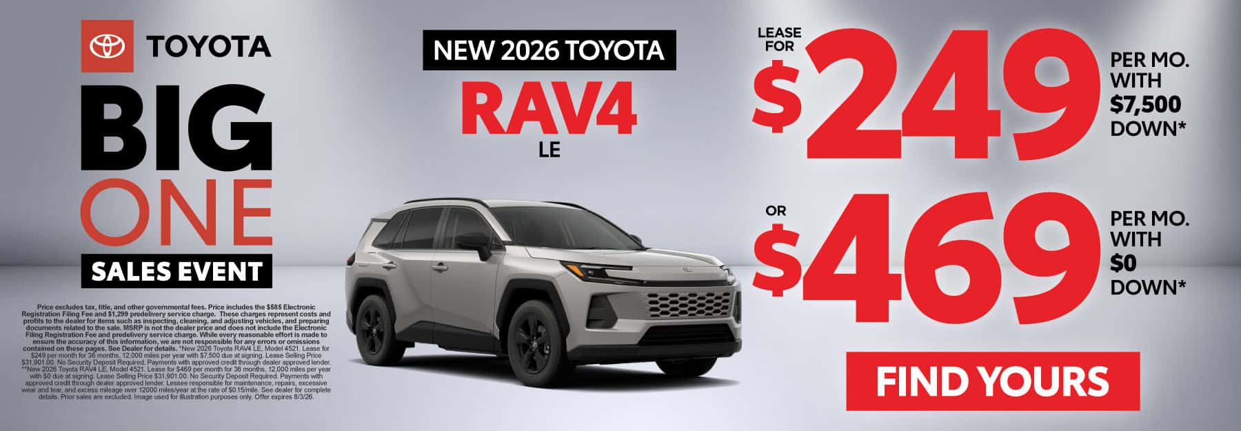 2026 Toyota Rav4 LE Lease for $249 Per month with $7,500 down* OR $469 with $0 Down**