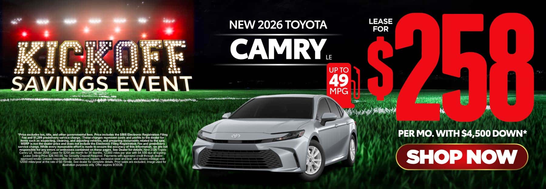 2026 Toyota Camry LE Lease for $258 Per month with $4,500 down*