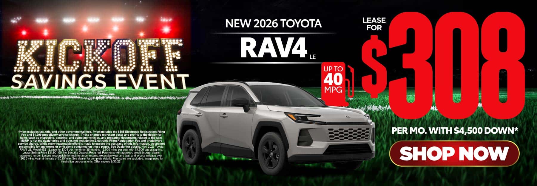 2026 Toyota Rav4 LE Lease for $308 Per month with $4,500 down*