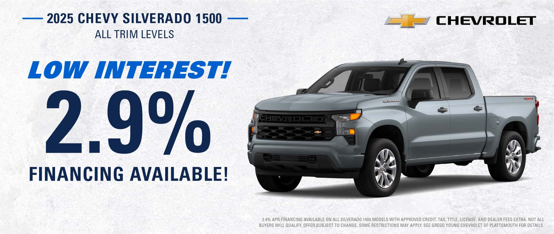 2025 CHEVROLET SILVERADO 1500 2.9% AVAILABLE!!!