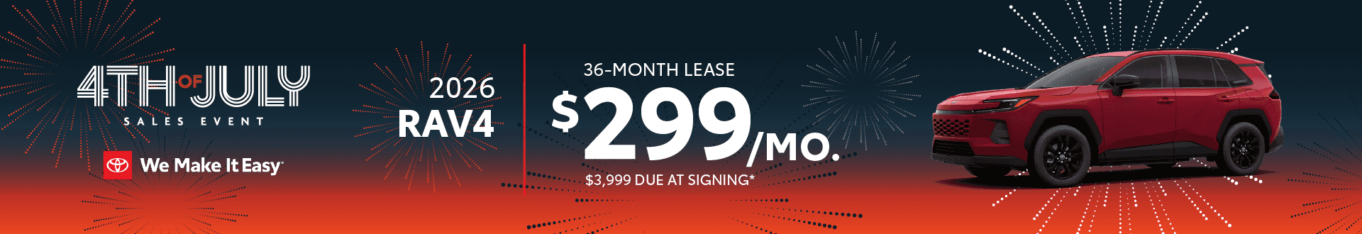 2026 RAV4 |$299 per month lease | 36 months | $3,999 due at signing