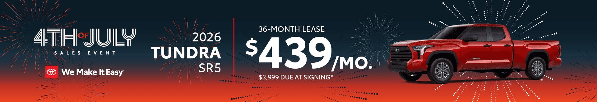 2026 Tundra SR5 | $439 per month lease | 36 months | $3,999 due at signing