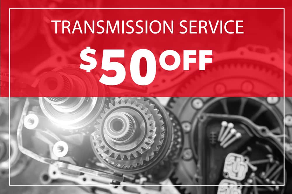 TRANSMISSION SERVICE $50 OFF