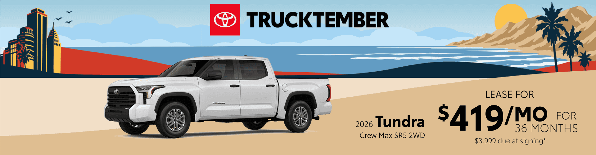 WCT_30694_SeptOffers_0926_Truck_Tundra_Hero-D_1920x500_v2