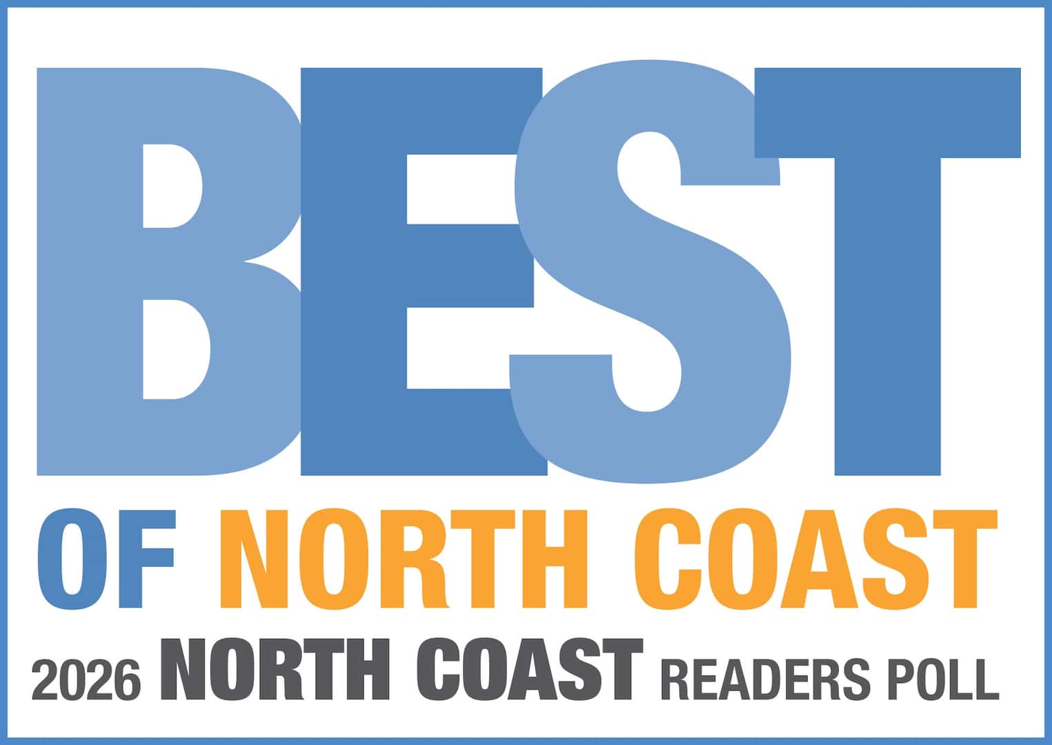 BEST OF NORTH COAST 2026 NORTH COAST READERS POLL