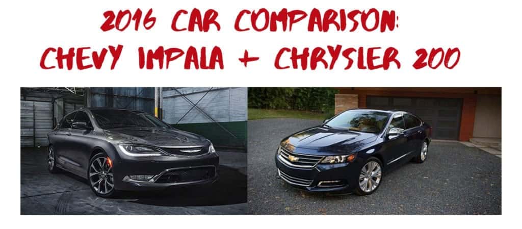 Chrysler 200 vs chevrolet impala