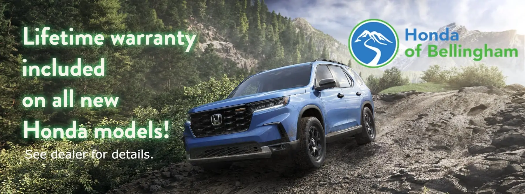 Lifetime warranty on new Honda models at Honda of Bellingham