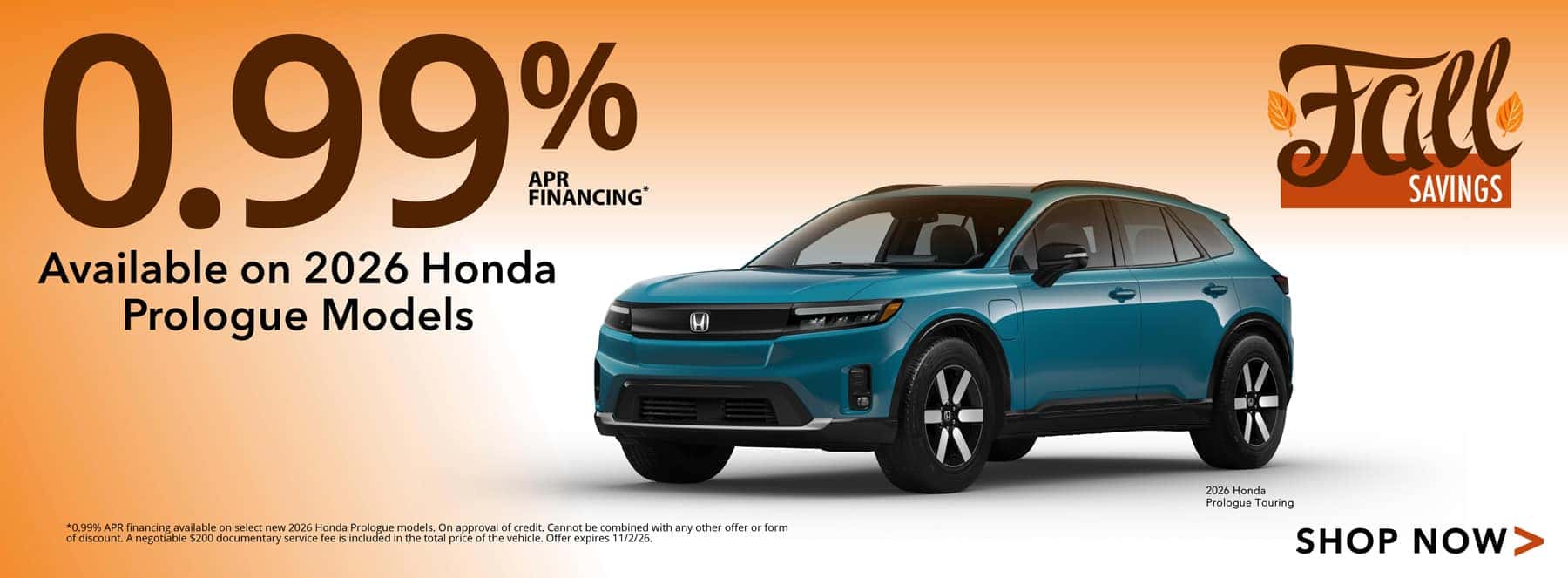 0.99% APR Financing Available on 2026 Honda Prologue models