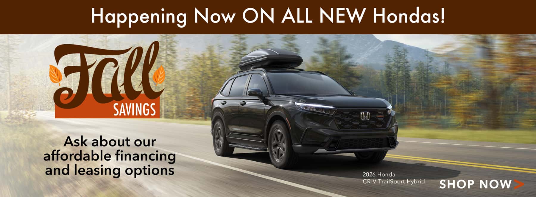 Fall Savings Happening Now