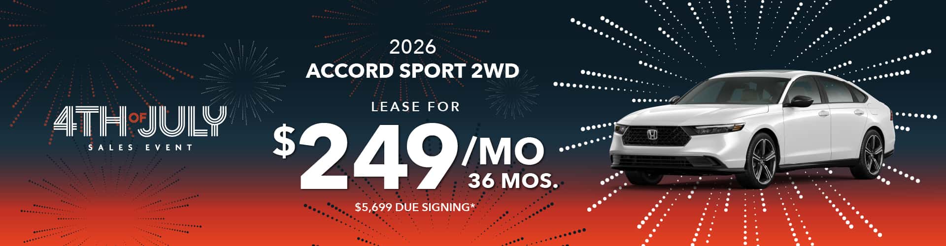2026 ACCORD SPORT 2WD: Lease for $249 per month for 36 with $5,699 due at signing
