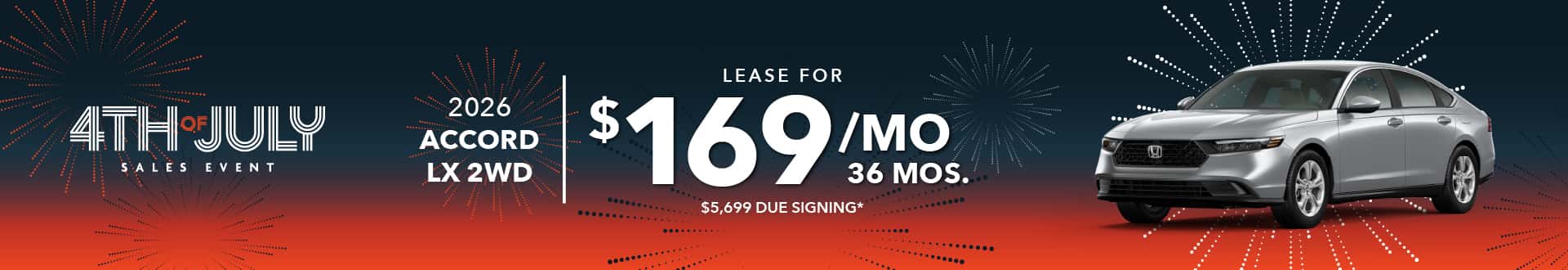 2026 ACCORD LX 2WD: Lease for $169 per month for 36 with $5,699 due at signing