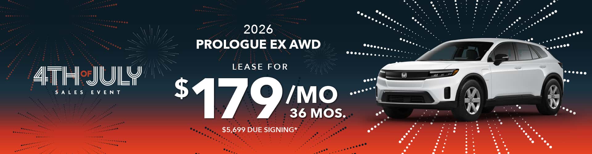 2026 PROLOGUE EX AWD: Lease for $179 per month for 36 with $5,699 due at signing