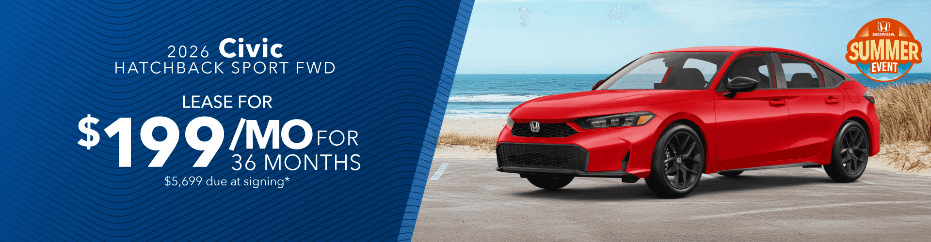 2026 Honda Civic Hatchback SPORT FWD: Lease for $199/month for 36 months*