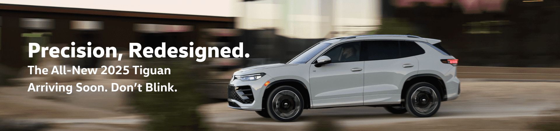 2025-TIGUAN-COMING-SOON-BAN